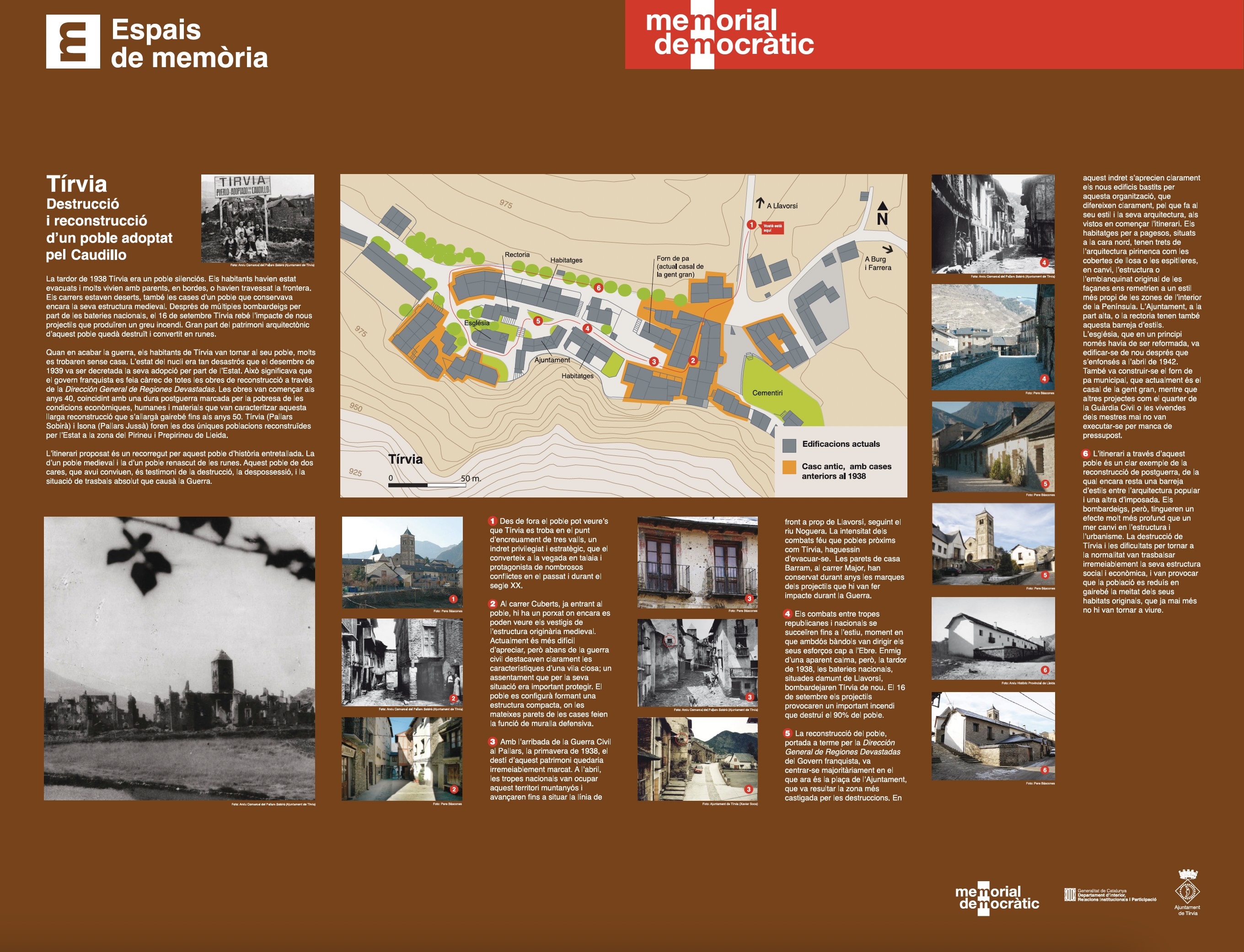 Un itinerari permet recórrer els principals espais de memòria de la destrucció de Tírvia. / Memorial Democràtic
